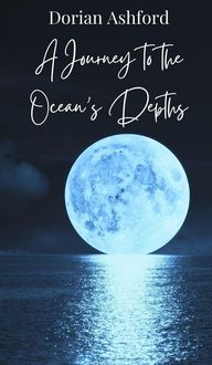 Produktbild: A Journey to the Ocean's Depths
