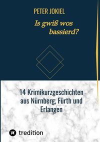 Produktbild: Is gwi&szlig; wos bassierd?