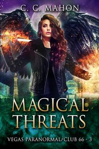 Produktbild: Magical Threats (Vegas Paranormal / Club 66, #3)