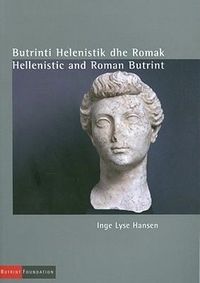 Produktbild: Hansen, I: Butrinti Helenistik Dhe Romak/Hellenistic and Rom