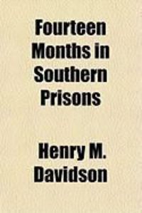 Produktbild: Fourteen Months in Southern Prisons