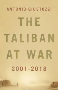 Produktbild: Giustozzi, A: Taliban at War