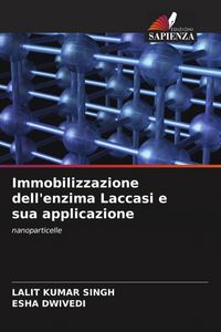Produktbild: Immobilizzazione dell'enzima Laccasi e sua applicazione