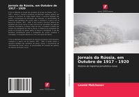 Produktbild: Jornais da R&uacute;ssia, em Outubro de 1917 - 1920