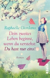 Produktbild: Dein zweites Leben beginnt, wenn du verstehst: Du hast nur eins!
