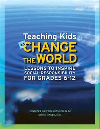 Produktbild: Teaching Kids To Change The Wo