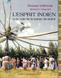 Produktbild: L'Esprit Indien et la voie de la Danse du Soleil