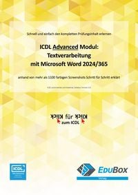 Produktbild: ICDL Textverarbeitung Advanced mit Microsoft Word 2024/365 (Syllabus 3.0)
