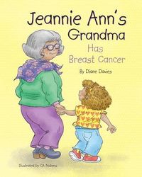 Produktbild: Jeannie Ann's Grandma Has Breast Cancer