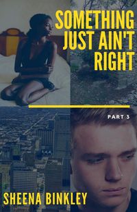 Produktbild: Something Just Ain't Right Part 3