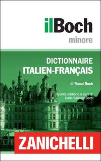 Produktbild: Zanichelli il Boch Minore Dictionnaire Italien-Fran&ccedil;ais / Dizionario Italiano-Francese