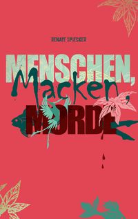 Produktbild: Menschen, Macken, Morde