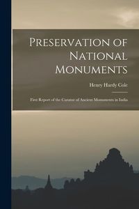 Produktbild: Preservation of National Monuments: First Report of the Curator of Ancient Monuments in India