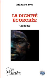 Produktbild: La dignit&eacute; &eacute;corch&eacute;e