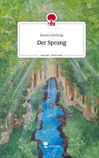 Produktbild: Der Sprung. Life is a Story - story.one