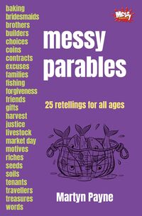 Produktbild: Payne, M: Messy Parables