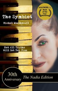 Produktbild: The Symbiot 30th Anniversary, The Nadia Edition (The Symbiot-Series)