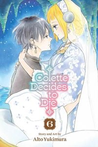 Produktbild: Colette Decides to Die, Vol. 6