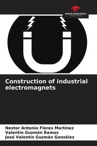 Produktbild: Construction of industrial electromagnets
