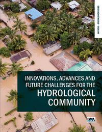 Produktbild: Innovations, Advances and Future Challenges for the Hydrological Community