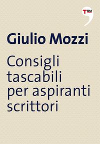 Produktbild: Consigli tascabili per aspiranti scrittori