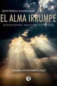 Produktbild: El Alma Irrumpe Terapia Interdimensional