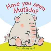 Produktbild: Have you Seen Matilda?
