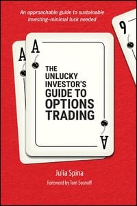 Produktbild: The Unlucky Investor's Guide to Options Trading
