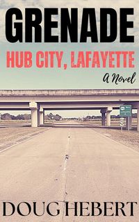 Produktbild: Grenade: Hub City, Lafayette