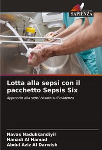 Produktbild: Lotta alla sepsi con il pacchetto Sepsis Six