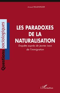 Produktbild: Les paradoxes de la naturalisation