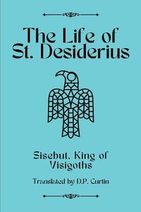 Produktbild: The Life of St. Desiderius