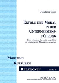 Produktbild: Erfolg und Moral in der Unternehmensf&uuml;hrung