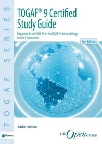 Produktbild: TOGAF&reg; 9 Certified Study Guide - 2nd Edition