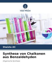 Produktbild: Synthese von Chalkonen aus Benzaldehyden