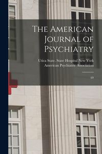 Produktbild: The American Journal of Psychiatry: 69