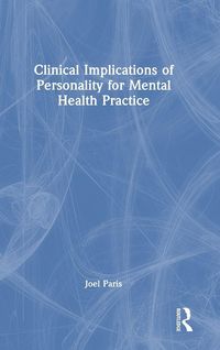 Produktbild: Clinical Implications of Personality for Mental Health Practice