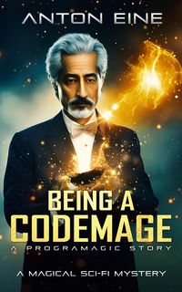 Produktbild: Being a Codemage (Programagic, #0.7)