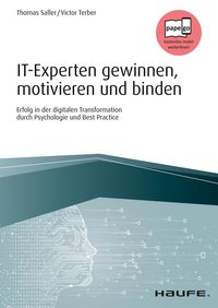 Produktbild: IT-Experten gewinnen, motivieren und binden