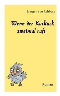 Produktbild: Wenn der Kuckuck zweimal ruft