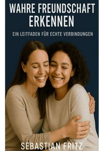 Produktbild: Wahre Freundschaft erkennen