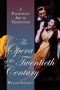 Produktbild: The Opera of the Twentieth Century