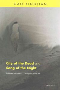 Produktbild: Xingjian, G: City of the Dead and Ballade Nocturne