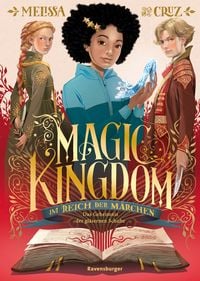 Produktbild: Magic Kingdom. Im Reich der M&auml;rchen, Band 2 - Das Geheimnis der gl&auml;sernen Schuhe
