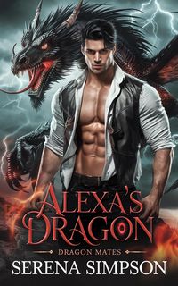 Produktbild: Alexa's Dragon (Dragon Mates, #1)
