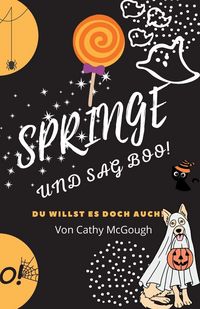 Produktbild: Springe und Sag Boo! Jump and Say Boo! German Edition