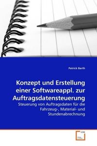Produktbild: Barth, P: Konzept und Erstellung einer Softwareappl. zur Auf