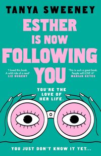 Produktbild: Esther is Now Following You