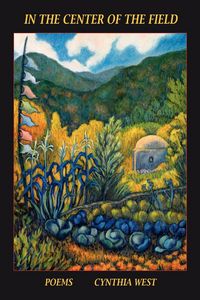 Produktbild: In the Center of the Field, Poems