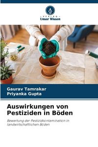 Produktbild: Auswirkungen von Pestiziden in B&ouml;den